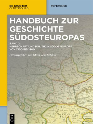 cover image of Herrschaft und Politik in Südosteuropa von 1300 bis 1800